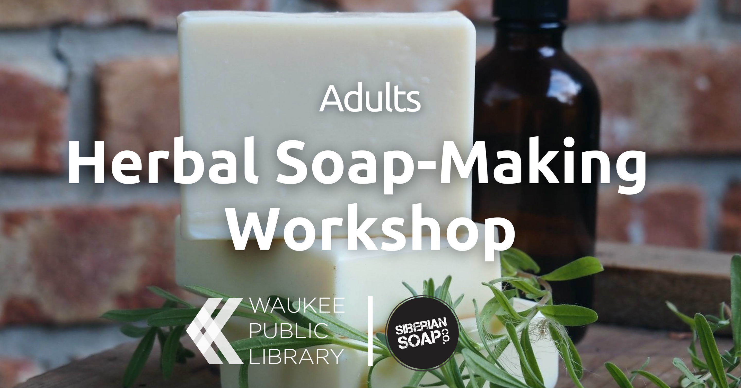 Herbal Soap-Making Workshop