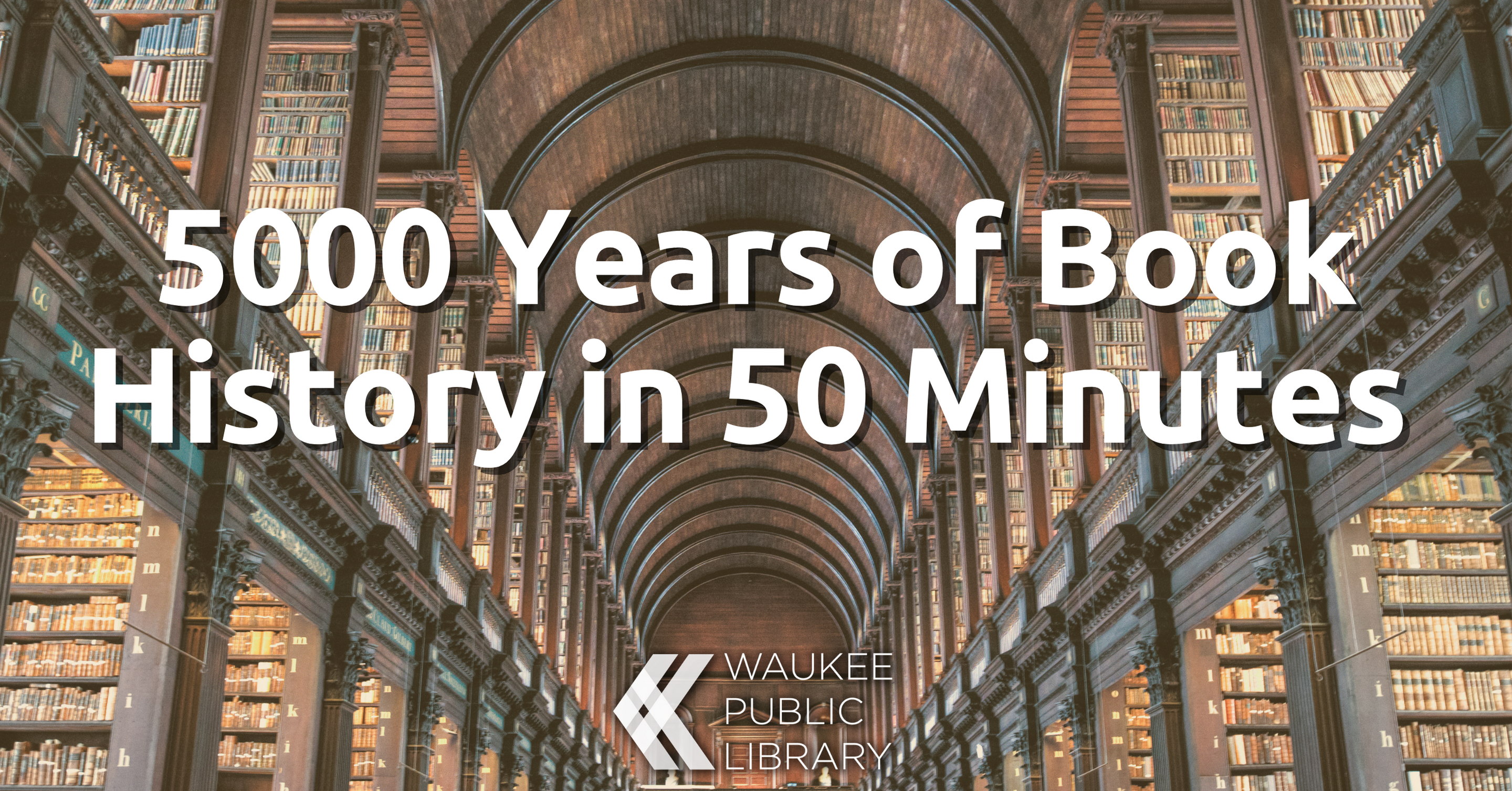 5000 Years of Book History in 50 Minutes (Online)