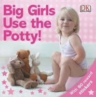 Big girls use the potty book cover