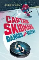 Captain skidmark dances with destiny book cover