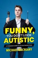 Funny You Don't Look Autistic book cover