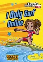 I Only Surf Online book cover