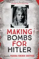 Making bombs for Hitler book cover