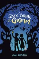 Tale Dark and Grimm book cover