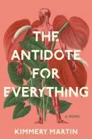 The antidote for everything cover