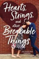 Hearts strings and other breakable things cover