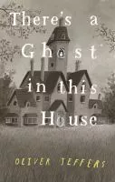 There's a ghost in this house cover