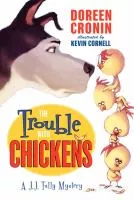 Trouble with Chickens cover