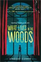 What Lives in the Woods cover
