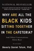 Why are all the Black Kids Sitting Together in the Cafeteria?